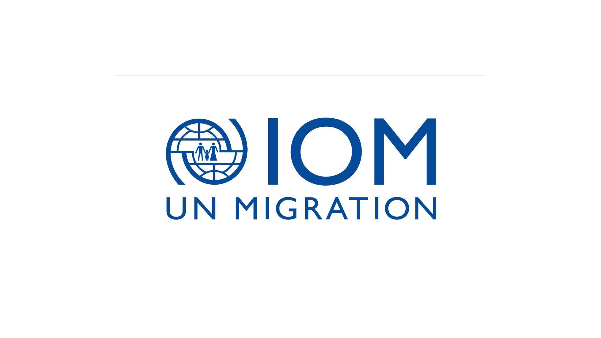 1. International Organization for Migration (IOM